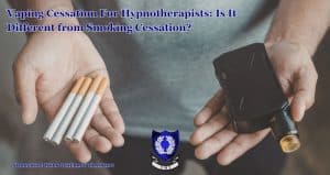 A close up of a man's hands holding cigarettes in one hand and a vape device in the other. Vaping Cessation For Hypnotherapists
